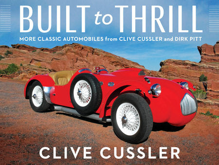 Built to Thrill Hardcover by Clive Cussler