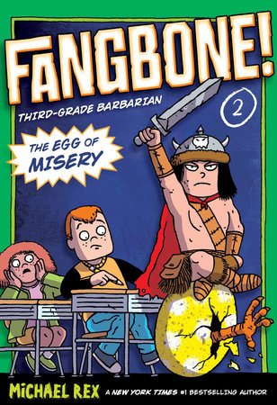 The Egg of Misery Paperback by Michael Rex; Illustrated by Michael Rex