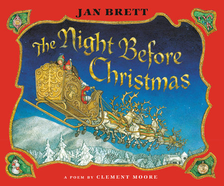 The Night Before Christmas Hardcover by Jan Brett