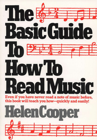 The Basic Guide to How to Read Music Paperback by Helen Cooper