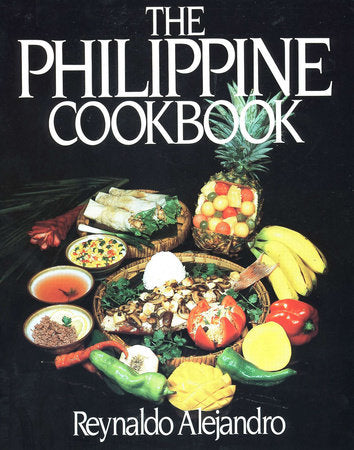 The Philippine Cookbook Paperback by Reynaldo Alejandro