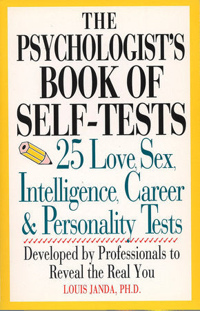 The Psychologist's Book of Self-Tests Paperback by Louis H. Janda