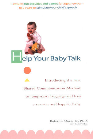 Help Your Baby Talk Paperback by Robert E. Owens