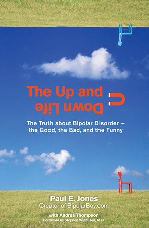 The Up and Down Life Paperback by Paul E. Jones