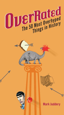 Overrated Paperback by Mark Juddery