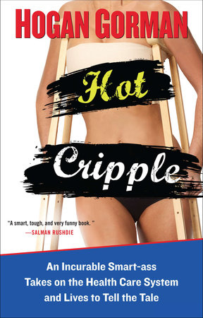 Hot Cripple Paperback by Hogan Gorman