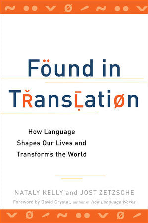 Found in Translation Paperback by Nataly Kelly
