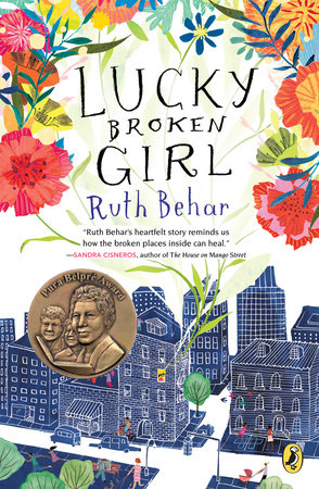 Lucky Broken Girl Paperback by Ruth Behar