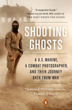Shooting Ghosts Paperback by Thomas J. Brennan, USMC (Ret.), and Finbarr O'Reilly