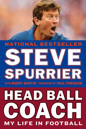 Head Ball Coach Paperback by Steve Spurrier with Buddy Martin, Foreword by Paul Finebaum