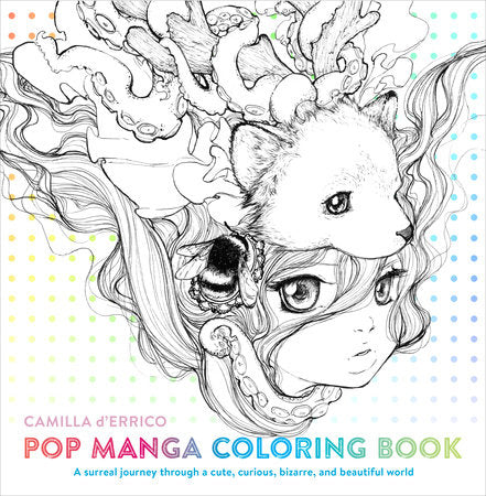 Pop Manga Coloring Book Paperback by Camilla d'Errico