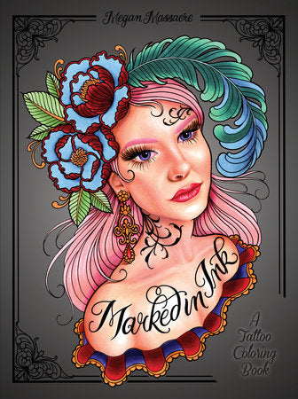 Marked in Ink Paperback by Megan Massacre
