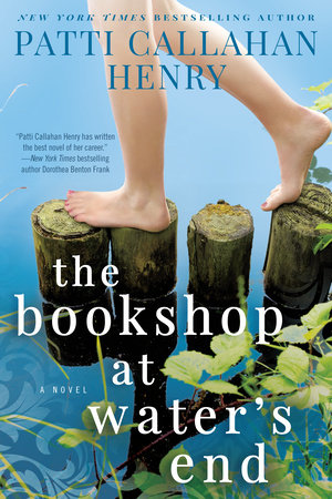The Bookshop at Water's End Paperback by Patti Callahan Henry