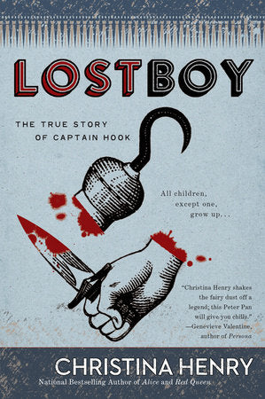 Lost Boy Paperback by Christina Henry