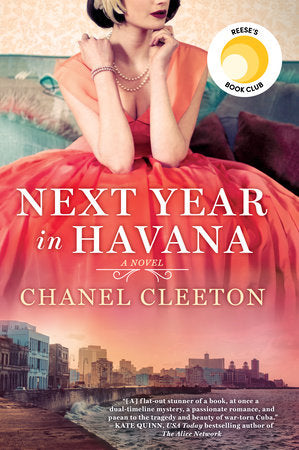 Next Year in Havana: Reese's Book Club Paperback by Chanel Cleeton