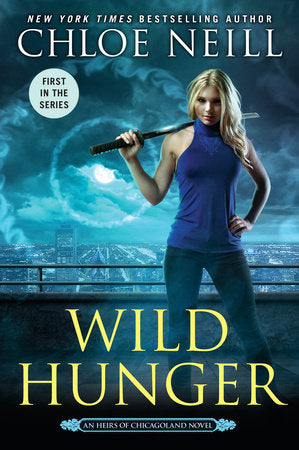 Wild Hunger Paperback by Chloe Neill