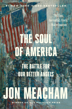 The Soul of America TR by Jon Meacham