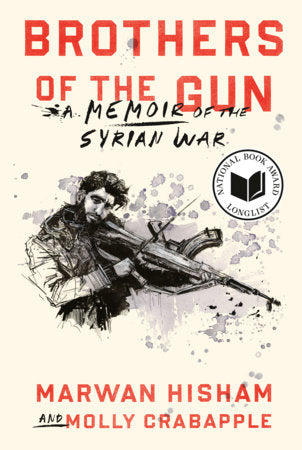 Brothers of the Gun Paperback by Marwan Hisham and Molly Crabapple