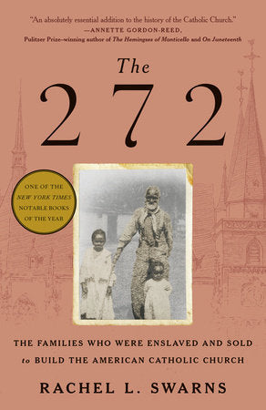 The 272 Paperback by Rachel L. Swarns