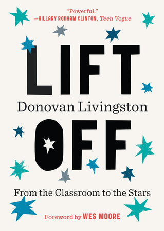 Lift Off Paperback by Donovan Livingston