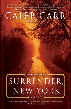Surrender, New York Paperback by Caleb Carr