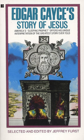 Edgar Cayce's Story of Jesus Paperback by Jeffrey Furst