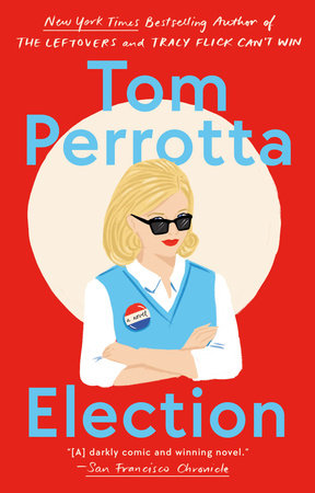 Election Paperback by Tom Perrotta