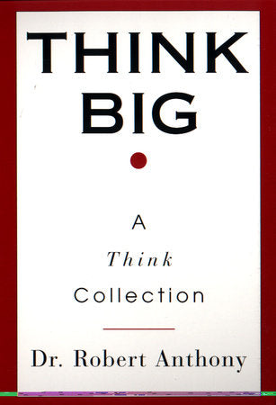 Think Big Paperback by Robert Anthony