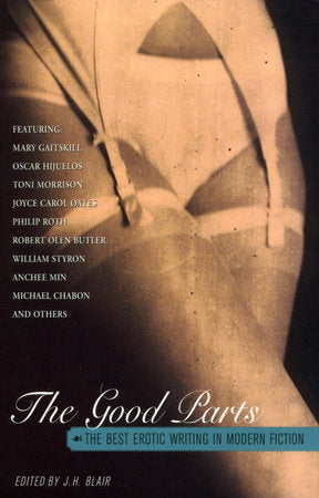 The Good Parts Paperback by Edited by J. H. Blair