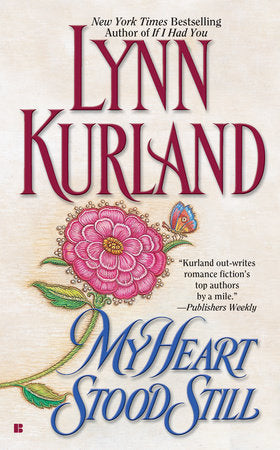 My Heart Stood Still Paperback by Lynn Kurland