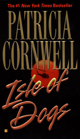 Isle of Dogs Paperback by Patricia Cornwell