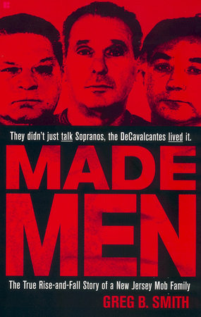 Made Men Paperback by Greg B. Smith