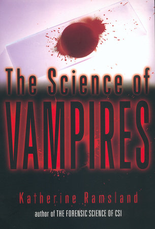 The Science of Vampires Paperback by Katherine Ramsland