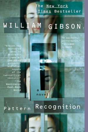 Pattern Recognition Paperback by William Gibson