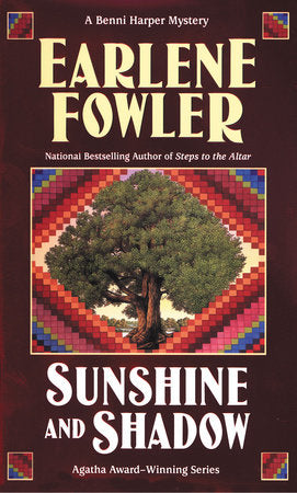 Sunshine and Shadow Paperback by Earlene Fowler