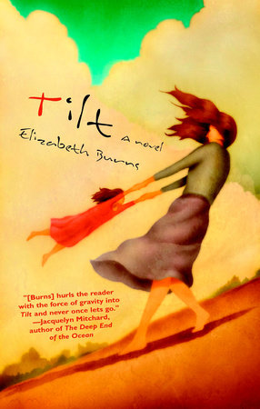 Tilt Paperback by Elizabeth Burns