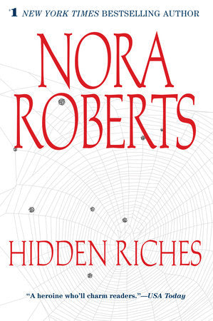 Hidden Riches Paperback by Nora Roberts