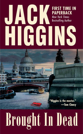 Brought in Dead Paperback by Jack Higgins