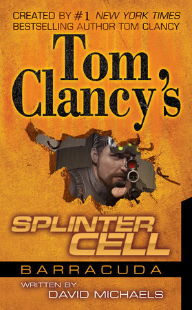 Tom Clancy's Splinter Cell: Operation Barracuda Paperback by David Michaels