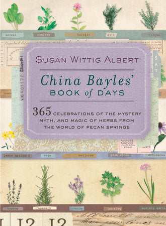 China Bayles' Book of Days Paperback by Susan Wittig Albert