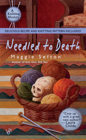 Needled to Death Paperback by Maggie Sefton