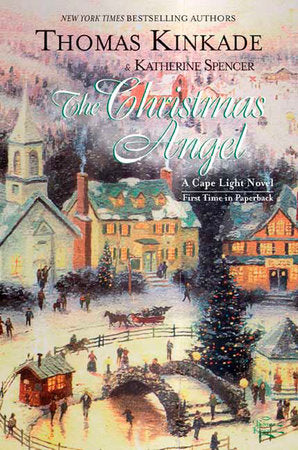 The Christmas Angel Paperback by Thomas Kinkade & Katherine Spencer