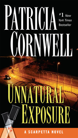 Unnatural Exposure Paperback by Patricia Cornwell