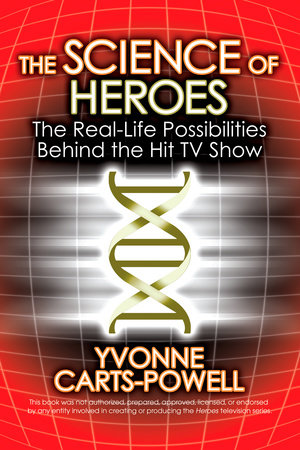 The Science of Heroes Paperback by Yvonne Carts-Powell