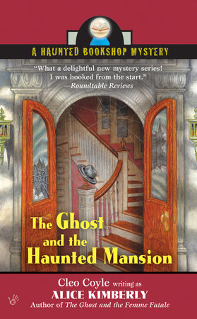 The Ghost and the Haunted Mansion Paperback by Alice Kimberly