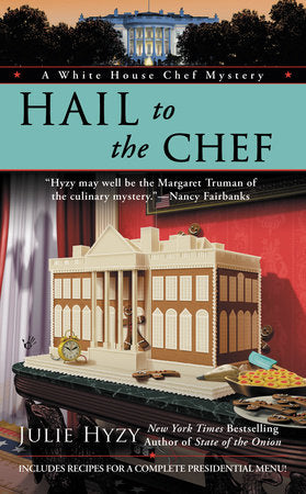 Hail to the Chef Paperback by Julie Hyzy