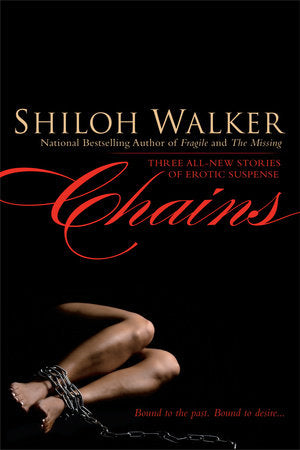 Chains Paperback by Shiloh Walker