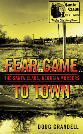 Fear Came to Town Paperback by Doug Crandell