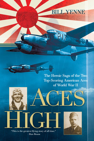 Aces High Paperback by Bill Yenne