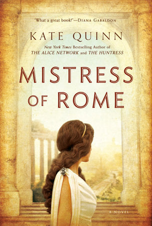 Mistress of Rome Paperback by Kate Quinn